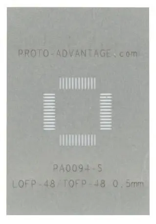 Proto-Advantage TQFP-48/LQFP-48 Stainless Steel Stencil 0.5mm Pitch