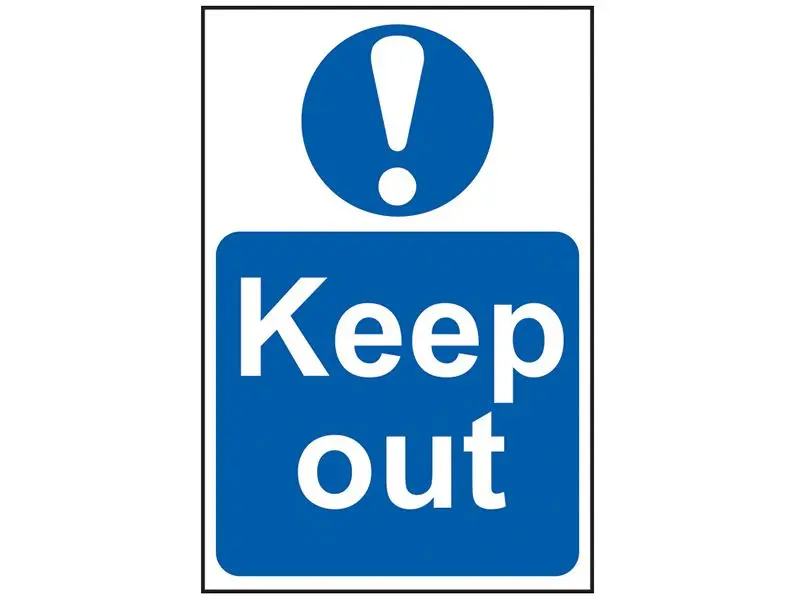 SCAN Keep Out PVC Sign, 200 x 300mm